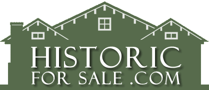 HistoricForSale.com - historic real estate for sale, old homes for sale, preservation real estate, and classic restoration real estate for sale