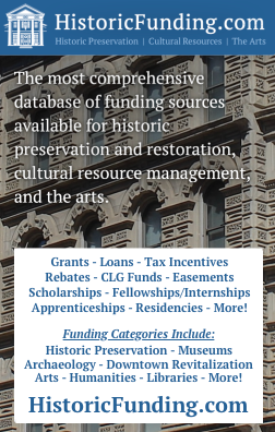 HistoricFunding.com - Funding for Historic Preservation, Cultural Resource Management and the Arts